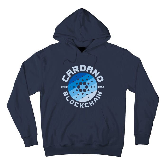 Cardano Blockchain Cryptocurrency Est 2017 Tall Hoodie
