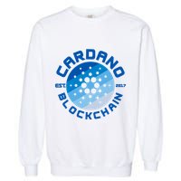 Cardano Blockchain Cryptocurrency Est 2017 Garment-Dyed Sweatshirt
