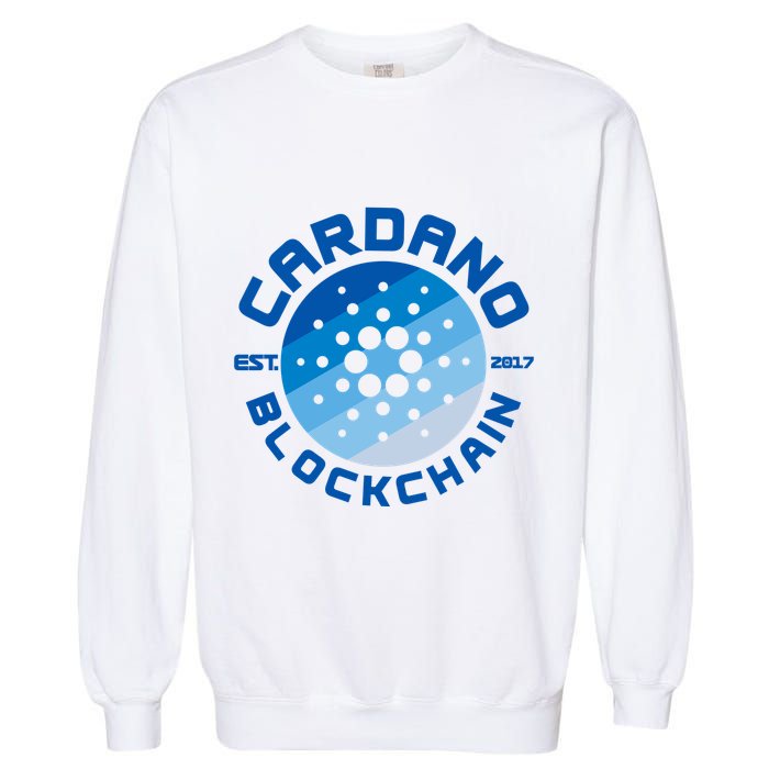 Cardano Blockchain Cryptocurrency Est 2017 Garment-Dyed Sweatshirt