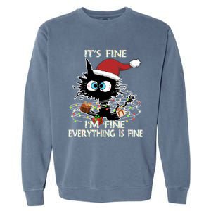 Christmas Black Cat ItS Fine IM Fine Everything Is Fine Great Gift Garment-Dyed Sweatshirt