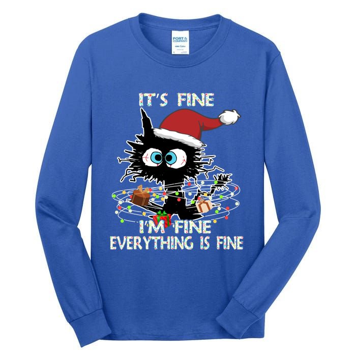 Christmas Black Cat ItS Fine IM Fine Everything Is Fine Great Gift Tall Long Sleeve T-Shirt