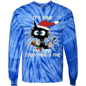 Christmas Black Cat ItS Fine IM Fine Everything Is Fine Great Gift Tie-Dye Long Sleeve Shirt