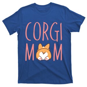 Corgi Butt Corgi Mom Dog Mom Funny Cute Pembroke Welsh Gift T-Shirt