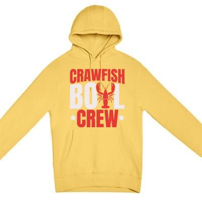 Crawfish Boil Crew Design Funny Crawfish Lover Cajun Season Great Gift Premium Pullover Hoodie