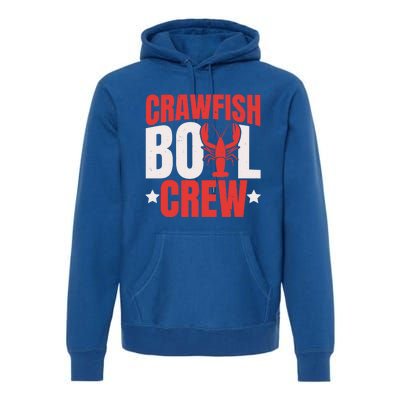 Crawfish Boil Crew Design Funny Crawfish Lover Cajun Season Great Gift Premium Hoodie