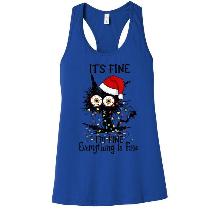 Christmas Black Cat ItS Fine IM Fine Everything Is Fine Gift Women's Racerback Tank