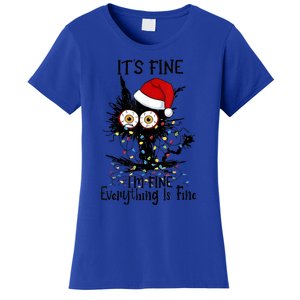 Christmas Black Cat ItS Fine IM Fine Everything Is Fine Gift Women's T-Shirt