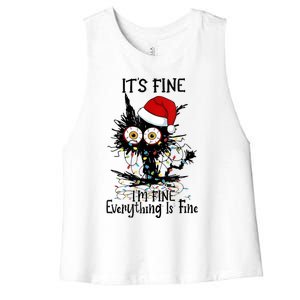 Christmas Black Cat ItS Fine IM Fine Everything Is Fine Gift Women's Racerback Cropped Tank