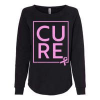 Cure Breast Cancer Awareness Pink Ribbon Womens California Wash Sweatshirt