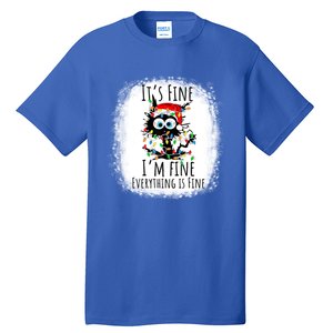 Christmas Black Cat ItS Fine IM Fine Everything Is Fine Gift Tall T-Shirt