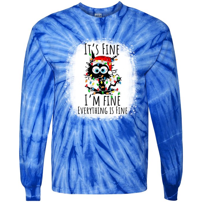 Christmas Black Cat ItS Fine IM Fine Everything Is Fine Gift Tie-Dye Long Sleeve Shirt