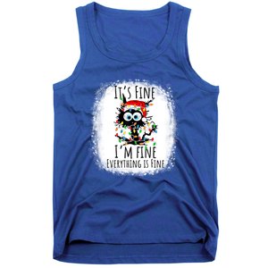 Christmas Black Cat ItS Fine IM Fine Everything Is Fine Gift Tank Top