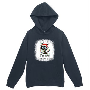 Christmas Black Cat ItS Fine IM Fine Everything Is Fine Gift Urban Pullover Hoodie