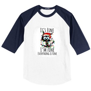 Christmas Black Cat ItS Fine IM Fine Everything Is Fine Gift Baseball Sleeve Shirt