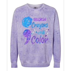 Cool Broken Crayons Still Color Suicide Prevention Awareness Colorblast Crewneck Sweatshirt