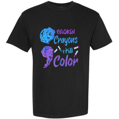 Cool Broken Crayons Still Color Suicide Prevention Awareness Garment-Dyed Heavyweight T-Shirt