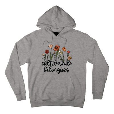 Cultivando Bilingues Dual Language Crew Bilingual Teacher Tall Hoodie