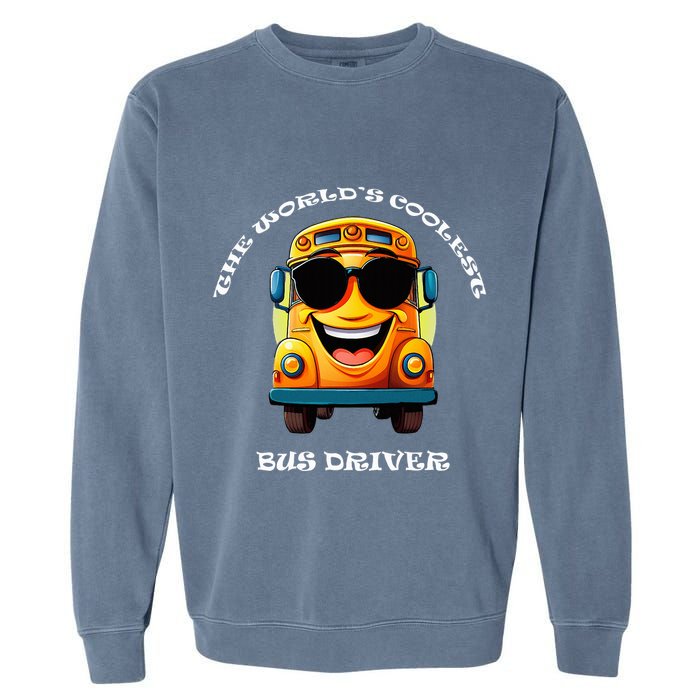 Coolest Bus Driver Garment-Dyed Sweatshirt