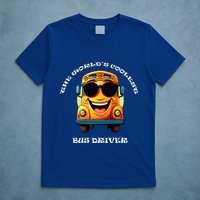 Coolest Bus Driver T-Shirt