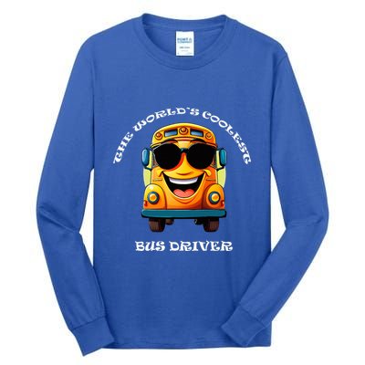Coolest Bus Driver Tall Long Sleeve T-Shirt