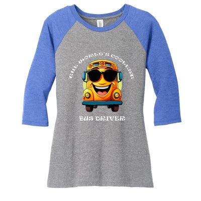 Coolest Bus Driver Women's Tri-Blend 3/4-Sleeve Raglan Shirt