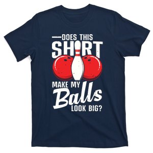 Cool Bowling Design For Men Women Bowling Ball Sport Bowler T-Shirt