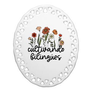 Cultivando Bilingues Dual Language Crew Bilingual Teacher Ceramic Oval Ornament