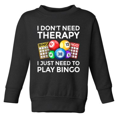 Cute Bingo Design For Men Women Casino Gambling Bingo Lovers Toddler Sweatshirt