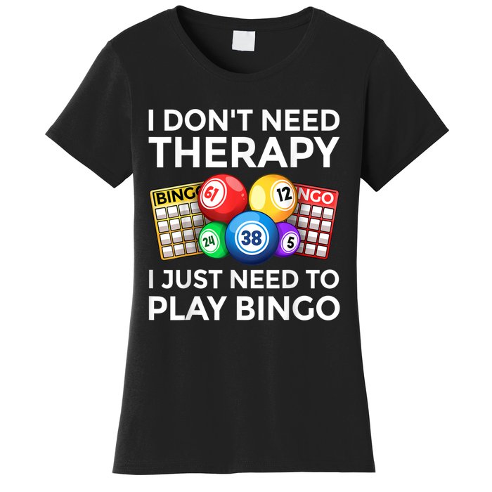 Cute Bingo Design For Men Women Casino Gambling Bingo Lovers Women's T-Shirt