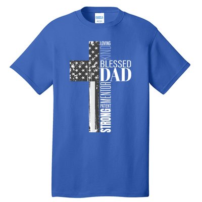 Christian Blessed Dad American Flag Religious Fathers Day Cool Gift Tall T-Shirt