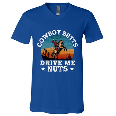 Cowboy Butts Drive Me Nuts Funny Sexy Cowboys Memes Vintage V-Neck T-Shirt