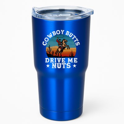 Cowboy Butts Drive Me Nuts Funny Sexy Cowboys Memes Vintage Tumbler