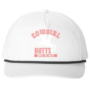 Cowgirl Butts Drive Me Nuts Cowboy Funny Gift For Howdy Gift Snapback Five-Panel Rope Hat