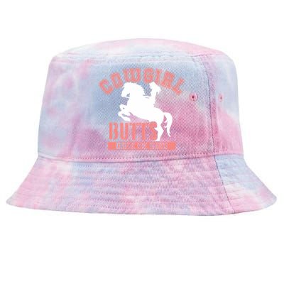 Cowgirl Butts Drive Me Nuts Cowboy Funny Gift For Howdy Gift Tie-Dyed Bucket Hat