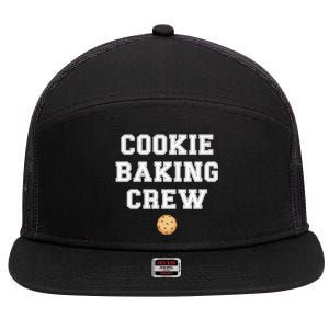 Cookie Baker Design Cookie Baking Crew Gift 7 Panel Mesh Trucker Snapback Hat