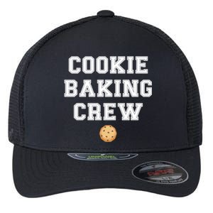 Cookie Baker Design Cookie Baking Crew Gift Flexfit Unipanel Trucker Cap