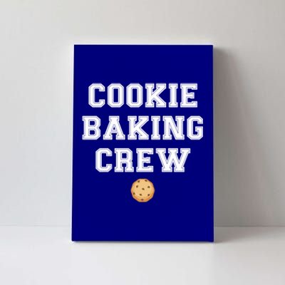 Cookie Baker Design Cookie Baking Crew Gift Canvas