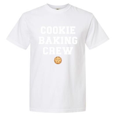 Cookie Baker Design Cookie Baking Crew Gift Garment-Dyed Heavyweight T-Shirt