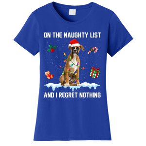 Christmas Boxer Dog Naughty List And I Regret Nothing Xmas Gift Women's T-Shirt