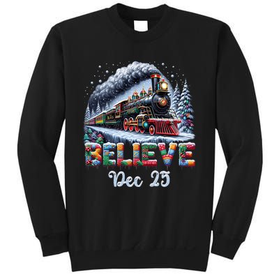 Christmas Believe Dec 25 North Pole All Abroad Sweatshirt