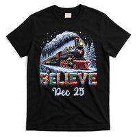 Christmas Believe Dec 25 North Pole All Abroad T-Shirt