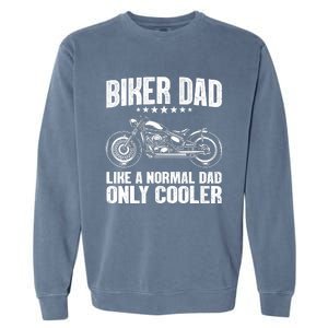 Cool Biker Design For Dad Motorcycling Motorcycle Biker Garment-Dyed Sweatshirt