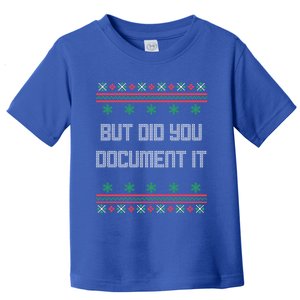 Christmas But Did You Docut It Ugly Office Party Gift Toddler T-Shirt