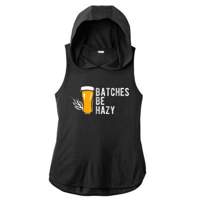 Craft Beer Design Gift Batches Be Hazy For Home Brewing Ladies PosiCharge Tri-Blend Wicking Draft Hoodie Tank