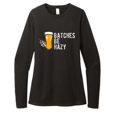 Craft Beer Design Gift Batches Be Hazy For Home Brewing Womens CVC Long Sleeve Shirt