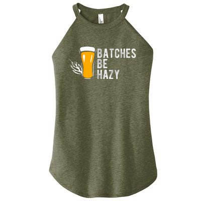 Craft Beer Design Gift Batches Be Hazy For Home Brewing Women's Perfect Tri Rocker Tank