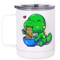 Cute Baby Dino Trex Eating Ramen Noodles 12 oz Stainless Steel Tumbler Cup