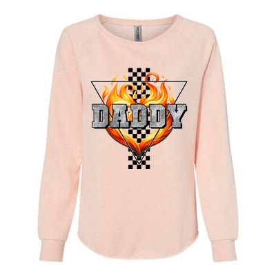 Cool Bold Daddy Flames Racing Design FatherS Day Womens California Wash Sweatshirt