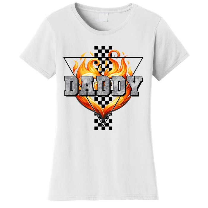 Cool Bold Daddy Flames Racing Design FatherS Day Women's T-Shirt