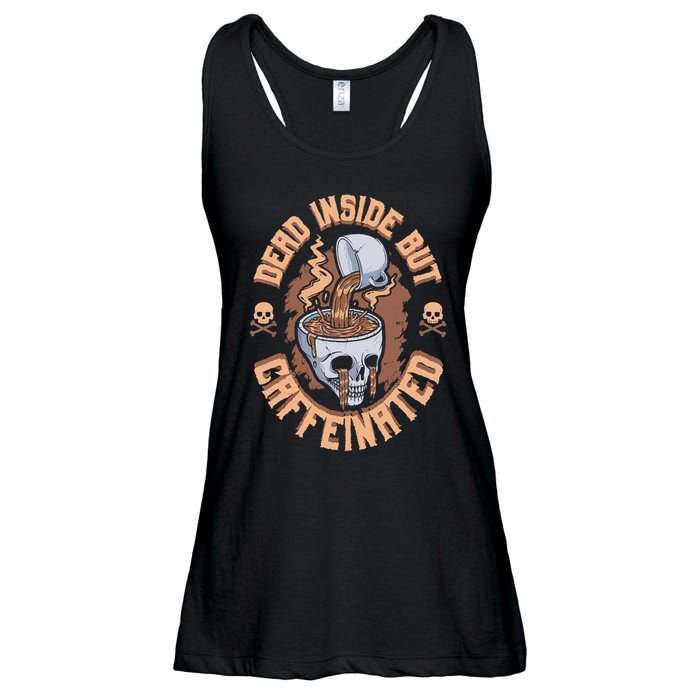 Caffeinated But Dead Inside But Caffeinated Ladies Essential Flowy Tank